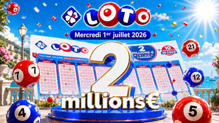 Loto du 1er juillet 2026 : un jackpot de 2 millions d’euros remporté